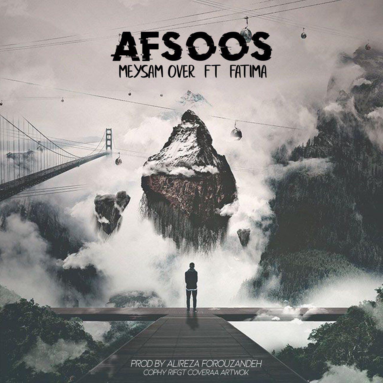 Meysam Over – Afsoos