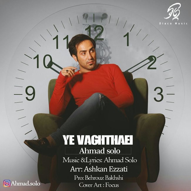 Ahmad Solo – Ye Vaghtaei