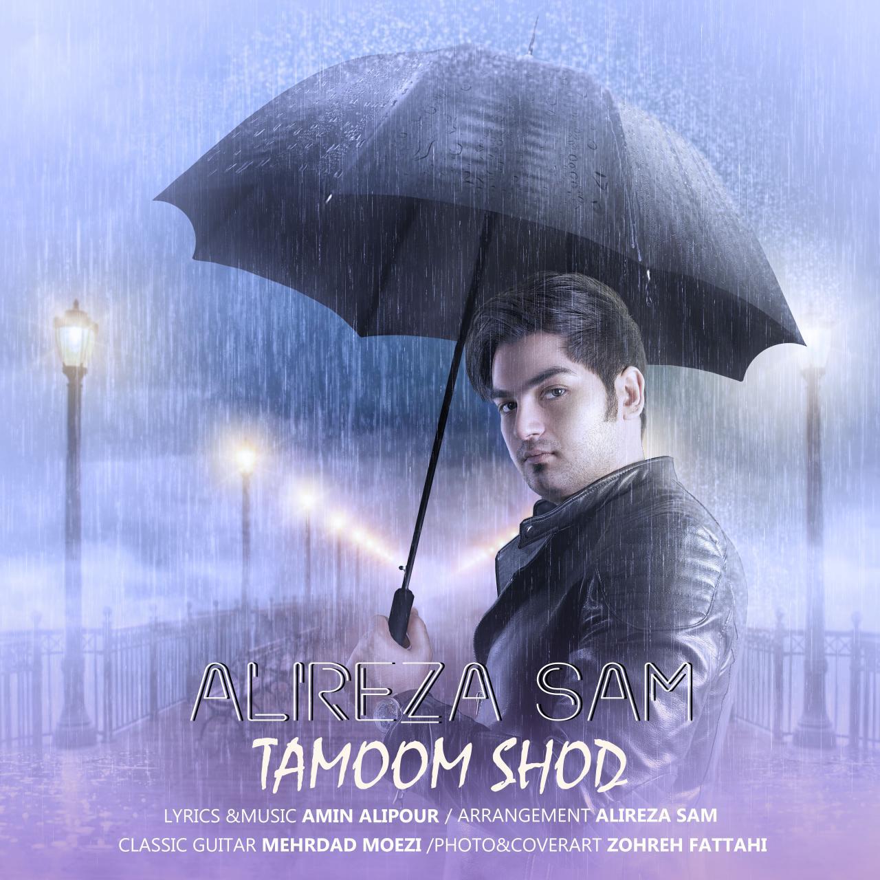 Alireza Sam – Tamoom Shod