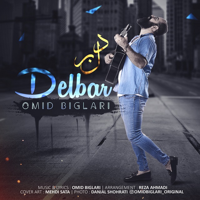 Omid Biglari – Delbar