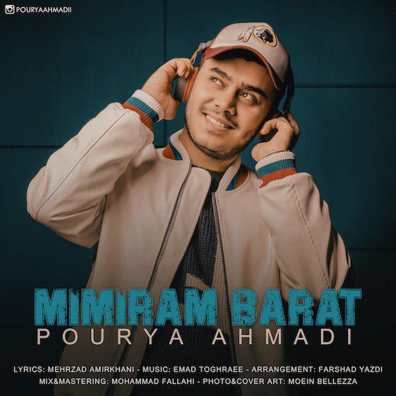 Pourya Ahmadi – Mimiram Barat
