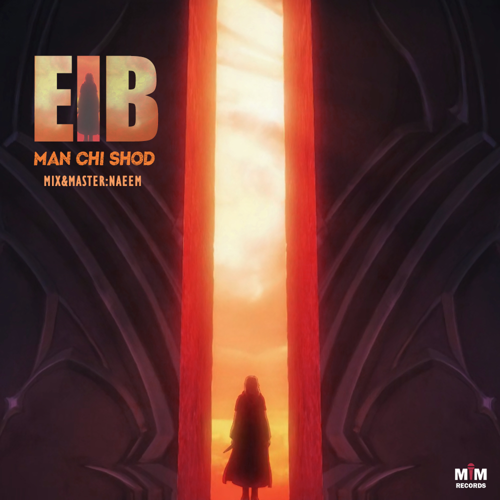 Eib - Man Chi Shod