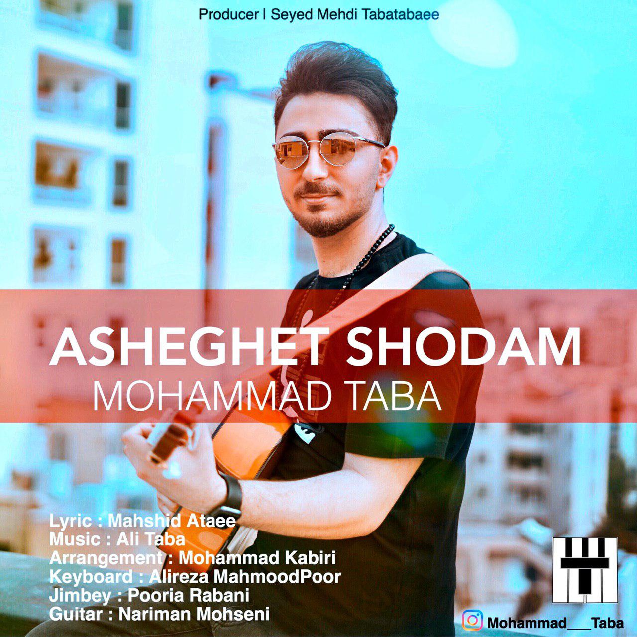 Mohammad Taba - Asheghet Shodam